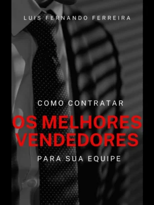 Capa ebook Como contratar os melhores vendedores