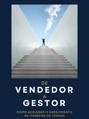 Capa ebook De Vendedor a Gestor